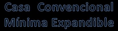 casa_convencional_minima_expandible_rotulo